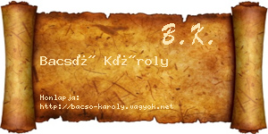 Bacsó Károly névjegykártya